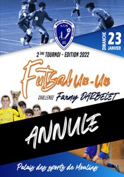 Le tournoi de Futsal U13 " Challenge Fanny-Darbelet" annulé