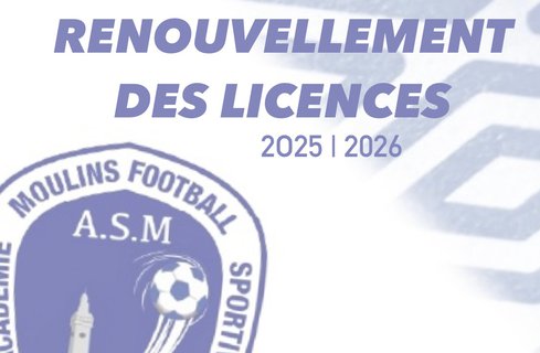 RENOUVELLEMENT DES LICENCES 2025 | 2026